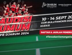 Bangkitkan Kejayaan Bulu Tangkis Indonesia, Audisi Umum PB Djarum 2024 Bidik Tiga Kategori